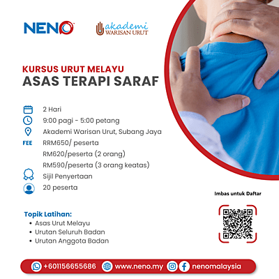 Kursus Urut Melayu - Asas Terapi Saraf